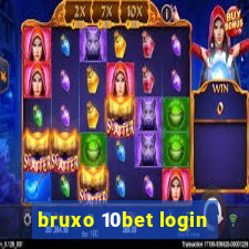 bruxo 10bet login